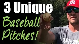 3 Unique Baseball Pitches AND how to throw them to GET BATTERS OUT!