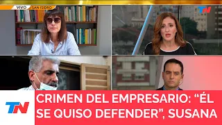 SAN ISIDRO I Crimen del empresario: "Él se quiso defender", Susana pareja