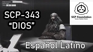 SCP-343 | "DIOS" - Entrevista completa FANDUB LATINO - Spanish Dub (Top 26 Questions To Ask SCP-343)