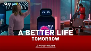 LG at CES 2022 : LG World Premiere - A Better Life Tomorrow | LG