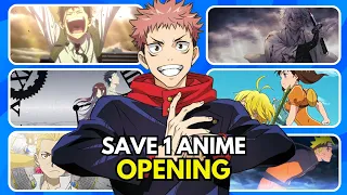 SAVE ONE ANIME OPENING🔥 | Which Anime Opening do you prefer?