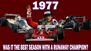 Was 1977 the Best Formula 1 Season With a Runaway Champion?