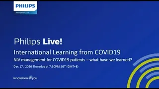 International Learning from COVID-19. NIV Management for COVID-19 Patients - What have we learned?