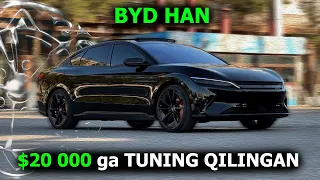 20 000$ ga TUNING QILINGAN - BYD HAN