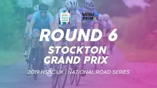 Round 6: Women's Stockton GP - 2019 HSBC UK | National Road Series - Full TV Highlights