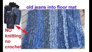 बिना बुनाई/ बिना कोरसिआ -no knitting ,no crochet - convert old jeans into floor mat / door mat / rug