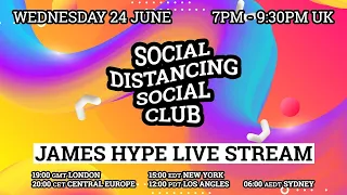 James Hype - Live Stream #stayhome #withme 24/06/20