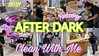 RELAXING 🌙AFTER DARK CLEAN WITH ME | NIGHT TIME CLEANING ROUTINE| SPEED CLEAN | AFTER DARK LAUNDRY
