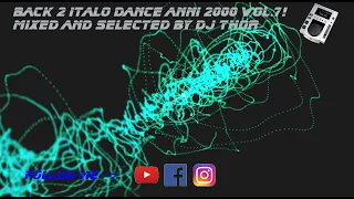 DJ Set Italo Dance Anni 2000 Vol.7