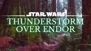 Star Wars 4K Ambience | Thunderstorm On Endor | Sleep, Study, Ambient Rain | No Music [8 Hrs.]