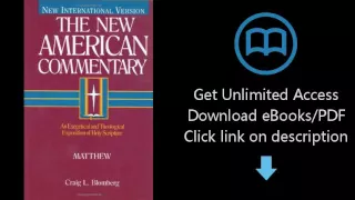 Download Matthew: An Exegetical and Theological Exposition of Holy Scripture (The New American C PDF