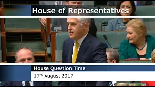 House Question Time - 17 August 2017