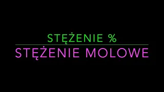 Stężenie procentowe a stężenie molowe.  O co  tu chodzi?  #115