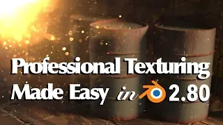 Professional Texturing Made Easy in Blender 2.80