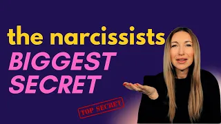 The Narcissist Biggest Secret : What They Would Say To You If They Could