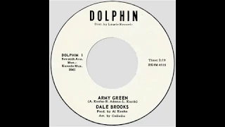 Dale Brooks – “Army Green” (Dolphin) 1965