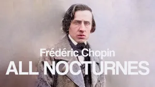 ALL NOCTURNES - Frédéric Chopin
