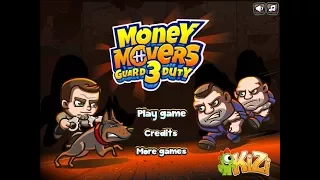 Money Movers 3 Guard Duty - Kizi