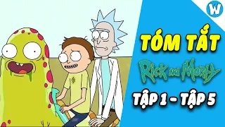 Tóm tắt Rick and Morty | Episode 1-5 (Season 1)