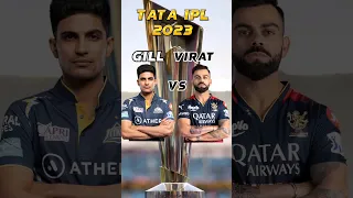 shubman gill vs Virat Kohli in ipl 2023 #shorts #youtubeshorts #ipl