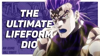 What if DIO Became the Ultimate Lifeform?