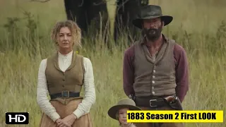 1883 Season 2 First LOOK + Trailer, Release Date Updates HD
