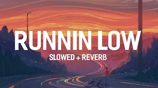 Running Low [Slowed & Reverb] #lofi