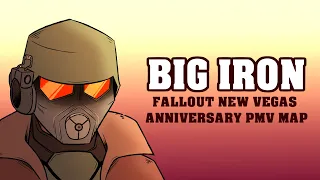 Big Iron- Fallout: New Vegas PMV MAP