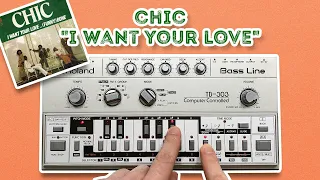 Chic "I Want Your Love" – The Bassline On A Roland TB-303! Bass Pattern