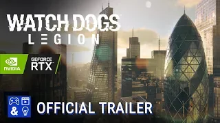 Watch Dogs Legion - RTX Ray Tracing Gameplay Trailer