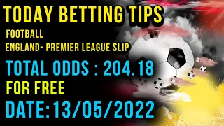 FOOTBALL PREDICTIONS TODAY 13/05/2022|SOCCER PREDICTIONS|BETTING TIPS,#betting@sports betting tips