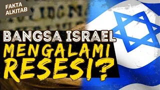 BANGSA ISRAEL ALAMI RESESI? | #faktaalkitab