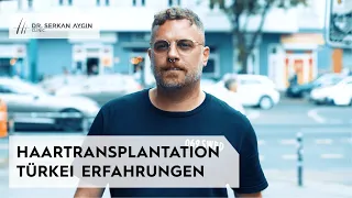 #Haartransplantation  Türkei - Stephens Erfahrungsbericht aus der Dr. Serkan Aygin Clinic