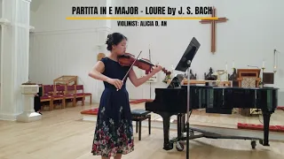 J.S. Bach, Partita in E major: Loure - Violin - Alicia An (13, May 2024)