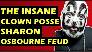 ICP Vs. Sharon Osbourne Feud Involving Coal Chamber