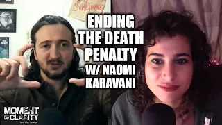 MOC #36 - Naomi Karavani & Ending The Death Penalty