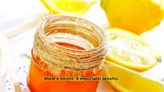 Miele e limone: 8 importanti benefici