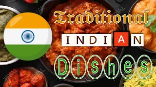 Traditional Indian Dishes - Cooked In Traditional Fashion By Traditional Dishes