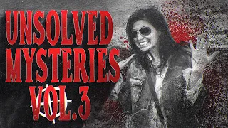5 True Scary UNSOLVED MYSTERIES That Remain Unexplained (Vol. 3)