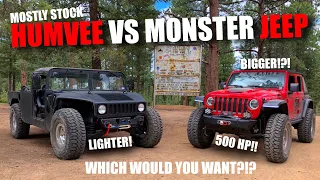 Humvee VS MONSTER Hemi 500 HP Jeep offroad part 1!  Which is cooler?