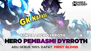 Hero Ini Adu Gebuk Lawan Dyrroth 100% First blood!