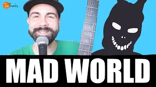 Mad World - Full Guitar Tutorial with complete Melody, Chords, Fingerpicking Pattern, Tabs, Lyrics