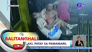 Lalaki, patay sa pamamaril sa Tondo, Maynila | BT