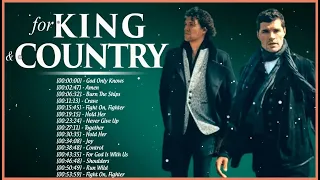 Top 40 For King & Country Worship Songs 2023 Playlist 🙌 Prayer With For King & Country Worship Song