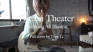 Dream Theater - Breaking All Illusion (Full cover)