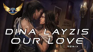 Dina Layzis - Our Love (Remix) + Assassin's Creed Tribute - Part 5