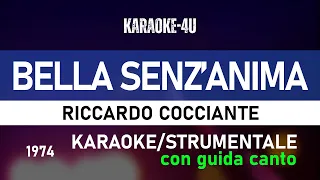 Bella senz’anima - Riccardo Cocciante (karaoke/strumentale/testo/lyrics) Ascoltabile GUIDA CANTO