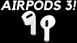 AirPods 3 - LAST-MINUTE LEAKS!