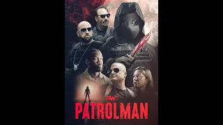 The Patrolman Official Trailer 2023