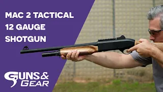 MAC 2 Tactical 12 Gauge Shotgun | Guns & Gear